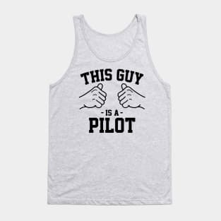 This guy is a pilot Tank Top